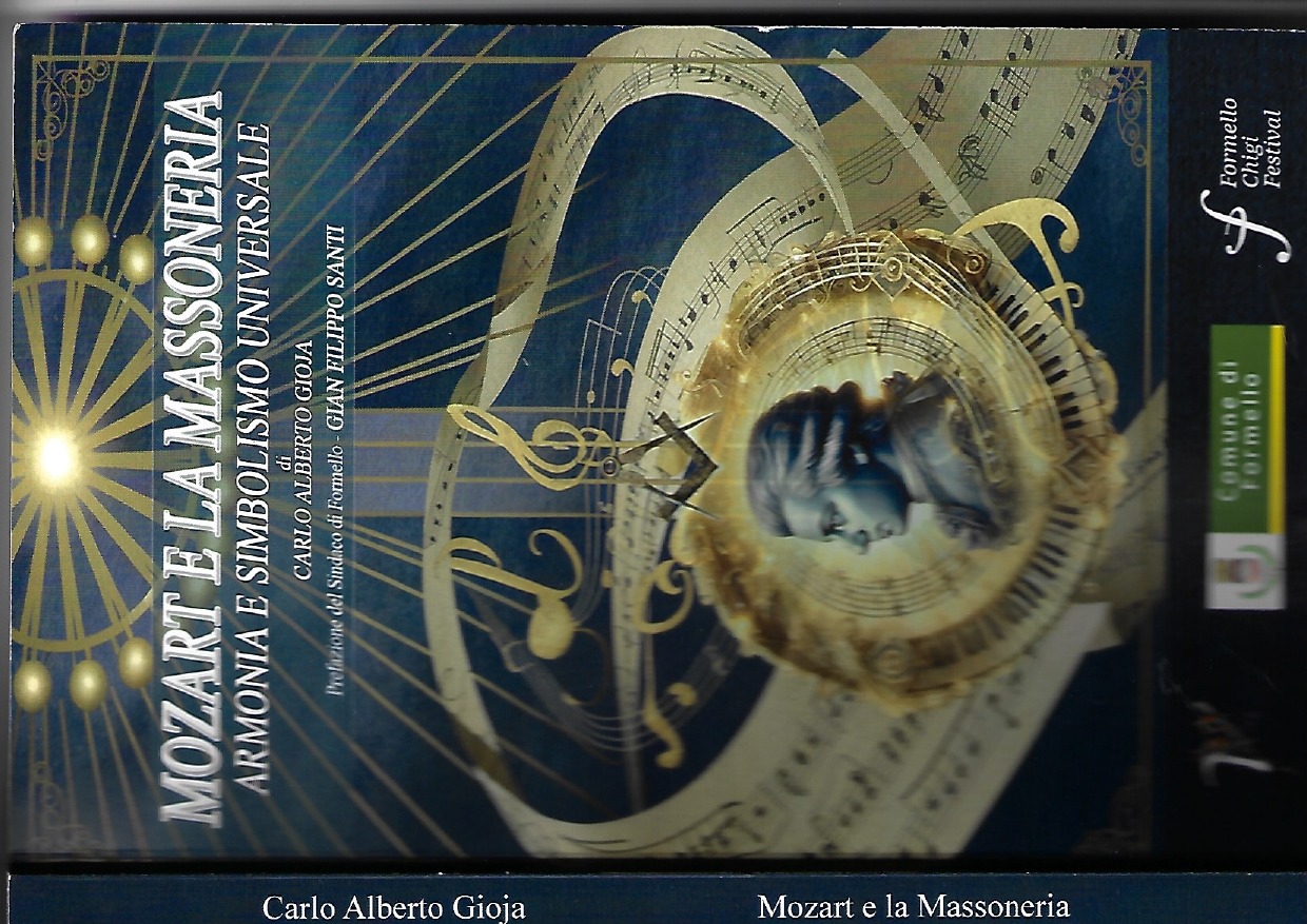 Mozart e la Massoneria — Carlo Alberto Gioja